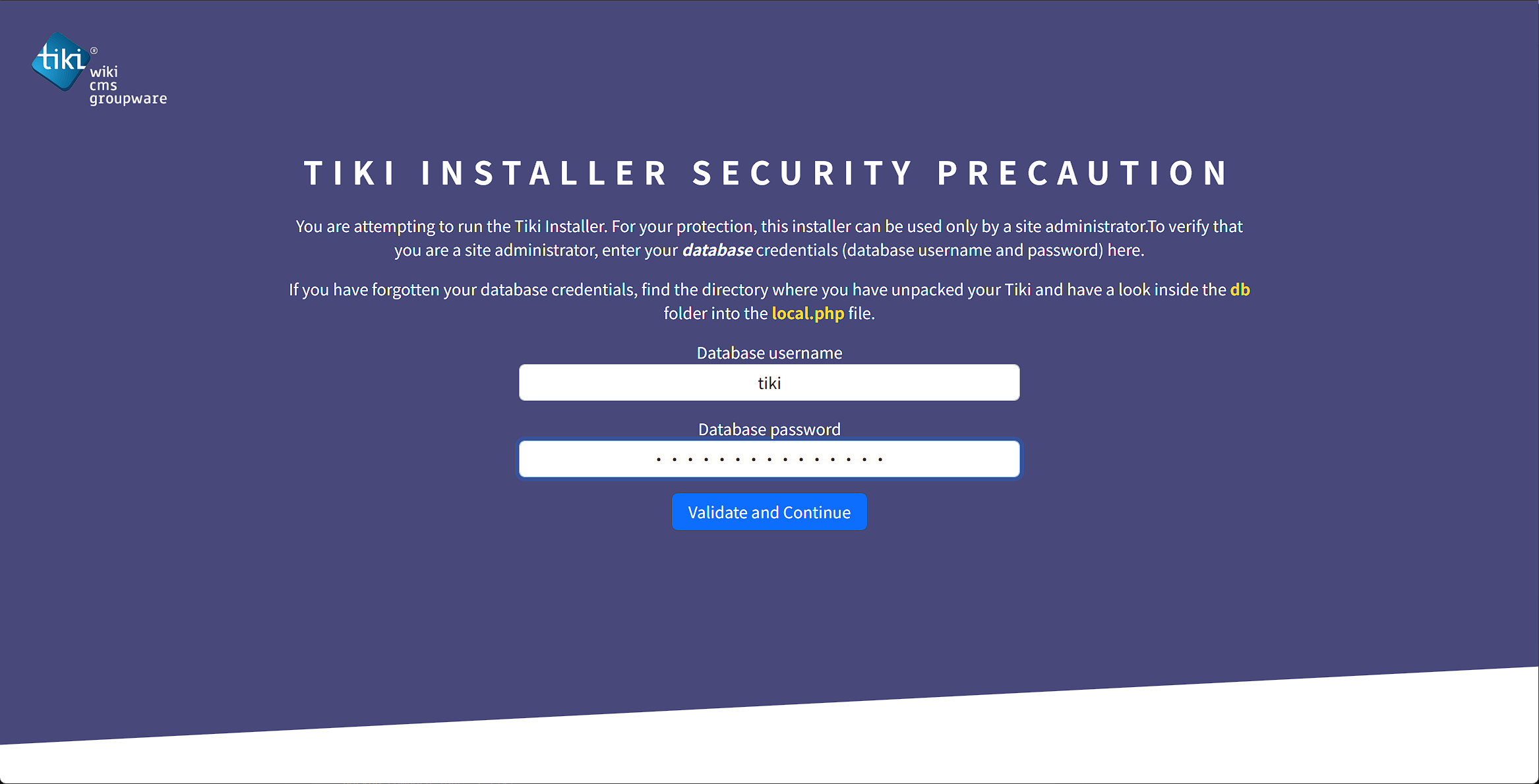 Tiki 安装向导 Security Precaution 页：填写数据库用户名 tiki 与密码